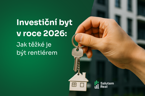 Investiční byt v roce 2026: Jak těžké je být rentiérem 